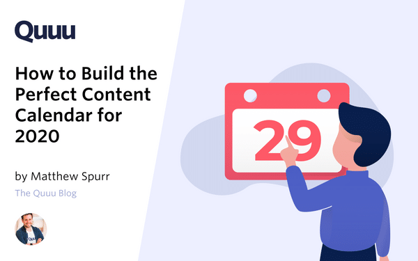 Free Content Calendar Template: How to Build the Perfect Content Calendar 2020