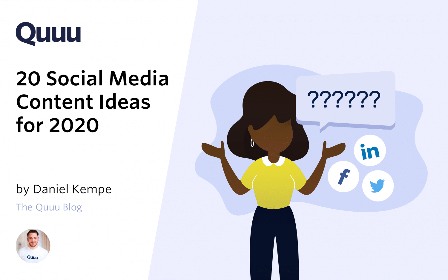 20 Social Media Content Ideas for 2020
