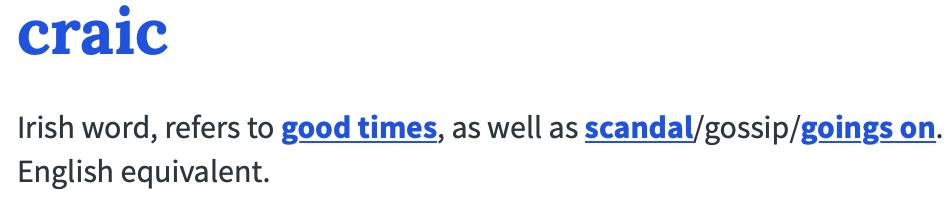 Urband dictionary definition of 'Craic' meaning 