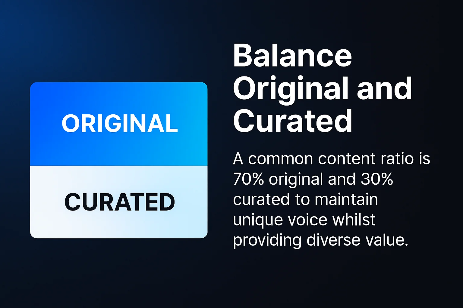 Balance Original and Curated