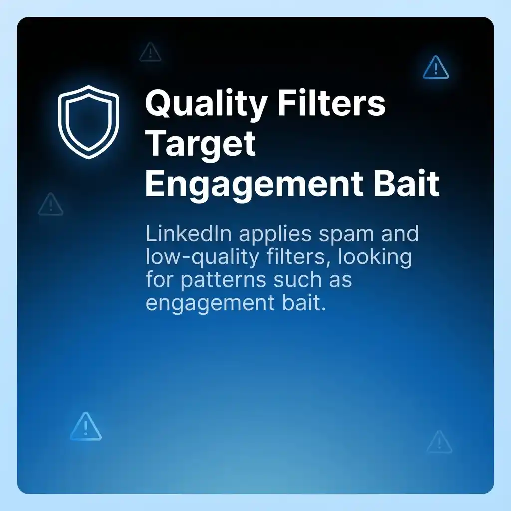 Quality Filters Target Engagement Bait
