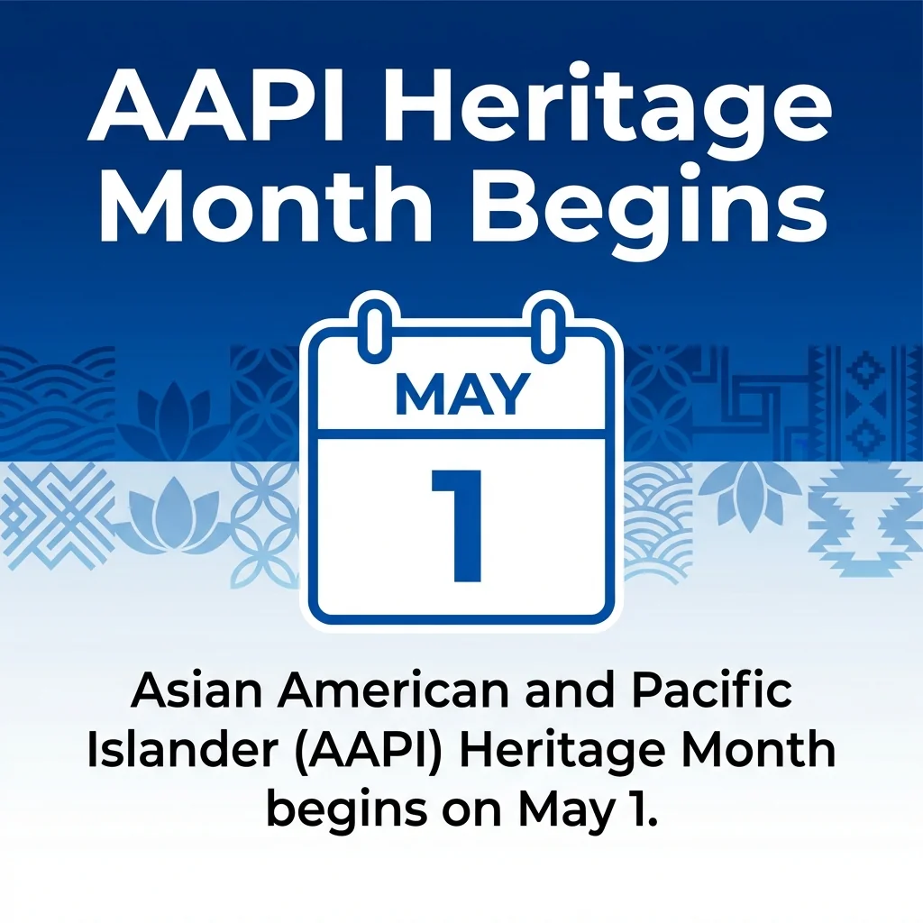 AAPI Heritage Month Begins